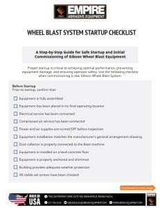 Gibson Wheel Blast System Startup Checklist